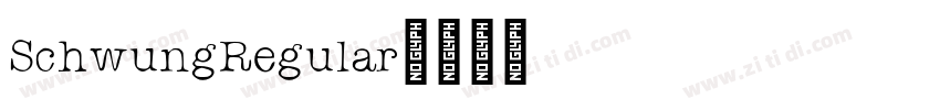 SchwungRegular字体转换
