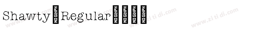 Shawty-Regular字体转换