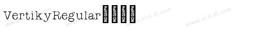 VertikyRegular字体转换 VertikyRegular字体转换