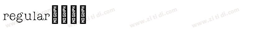 regular字体转换 regular字体转换
