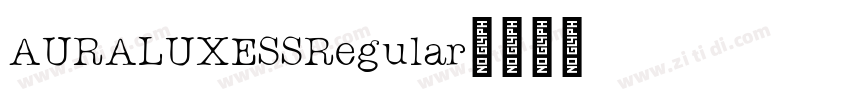 AURALUXESSRegular字体转换