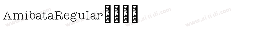 AmibataRegular字体转换