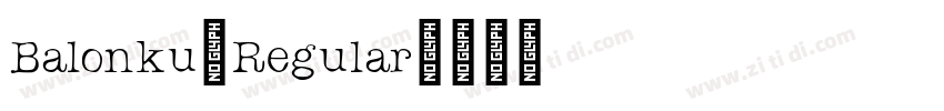 Balonku-Regular字体转换