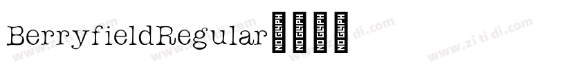 BerryfieldRegular字体转换 BerryfieldRegular字体转换
