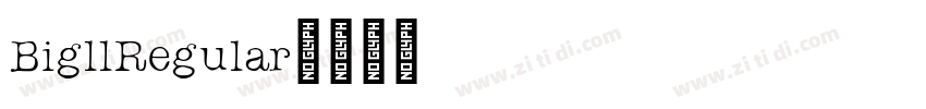 BigllRegular字体转换