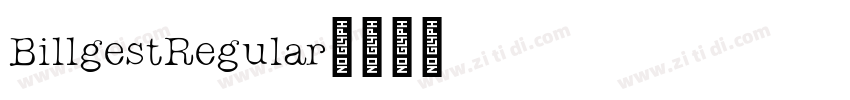 BillgestRegular字体转换