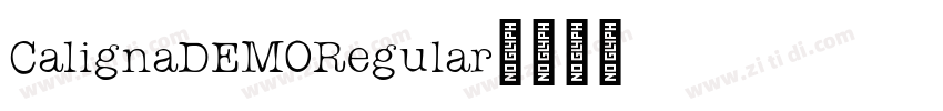 CalignaDEMORegular字体转换