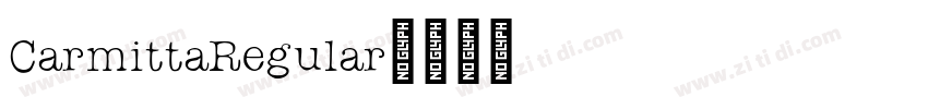 CarmittaRegular字体转换 CarmittaRegular字体转换