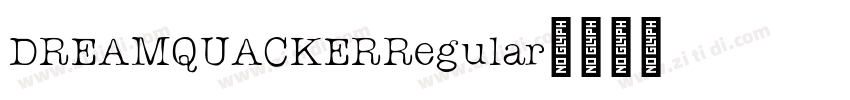 DREAMQUACKERRegular字体转换