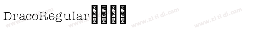 DracoRegular字体转换 DracoRegular字体转换