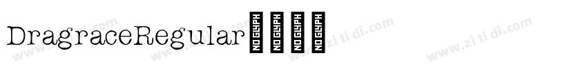 DragraceRegular字体转换
