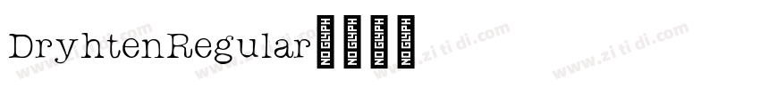 DryhtenRegular字体转换