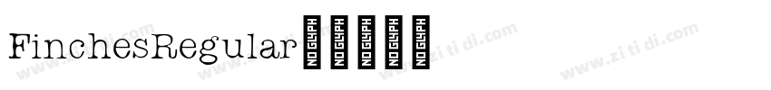 FinchesRegular◆字体转换