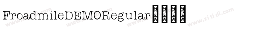 FroadmileDEMORegular字体转换