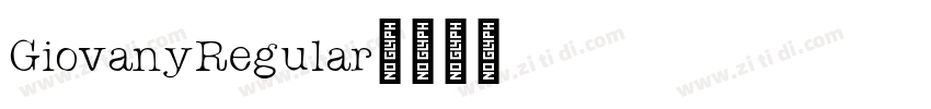 GiovanyRegular字体转换