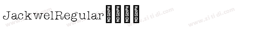 JackwelRegular字体转换