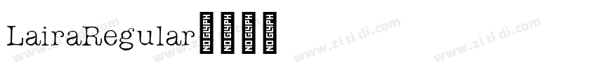 LairaRegular字体转换