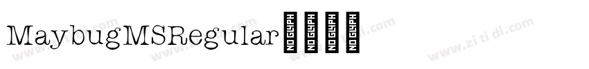 MaybugMSRegular字体转换