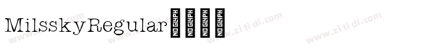 MilsskyRegular字体转换