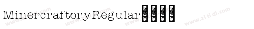 MinercraftoryRegular字体转换