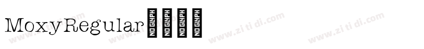 MoxyRegular字体转换