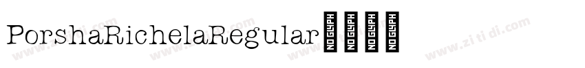 PorshaRichelaRegular字体转换