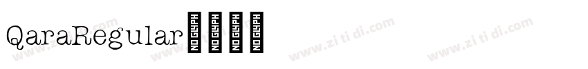 QaraRegular字体转换