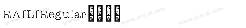 RAILIRegular字体转换