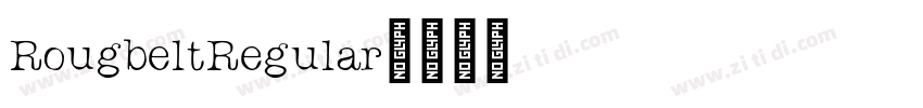 RougbeltRegular字体转换