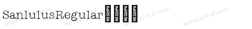 SanlulusRegular字体转换