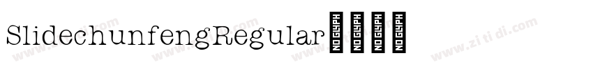 SlidechunfengRegular字体转换 SlidechunfengRegular字体转换