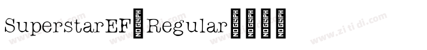 SuperstarEF-Regular字体转换