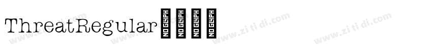 ThreatRegular字体转换