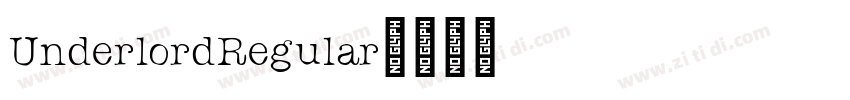 UnderlordRegular字体转换