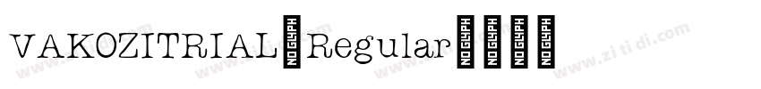 VAKOZITRIAL-Regular字体转换 VAKOZITRIAL-Regular字体转换
