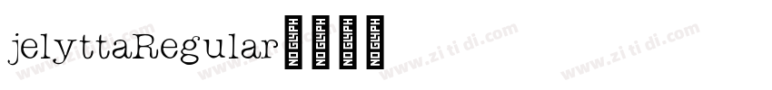 jelyttaRegular字体转换