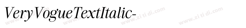 VeryVogueTextItalic字体转换 VeryVogueTextItalic字体转换