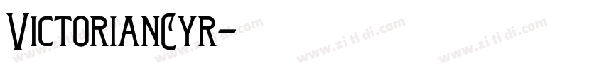 VictorianCyr字体转换