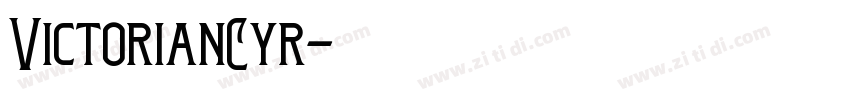 VictorianCyr字体转换