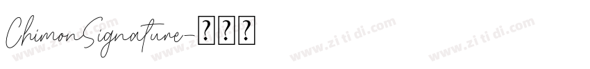 ChimonSignature字体转换