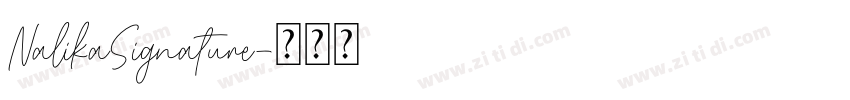 NalikaSignature字体转换