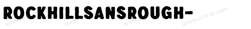 RockhillSansRough字体转换