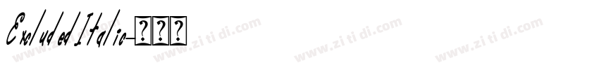 ExcludedItalic字体转换