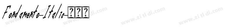 Fondamento-Italic字体转换