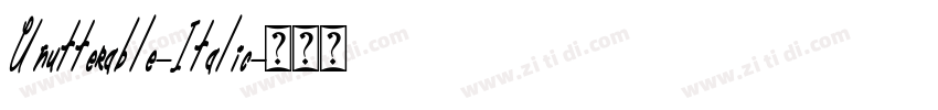 Unutterable-Italic字体转换