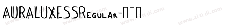 AURALUXESSRegular字体转换