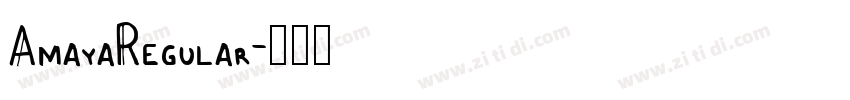 AmayaRegular字体转换 AmayaRegular字体转换