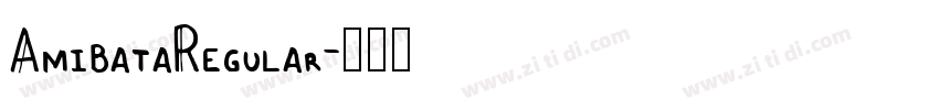 AmibataRegular字体转换