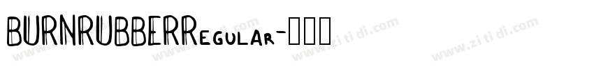 BURNRUBBERRegular字体转换