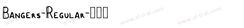 Bangers-Regular字体转换 Bangers-Regular字体转换